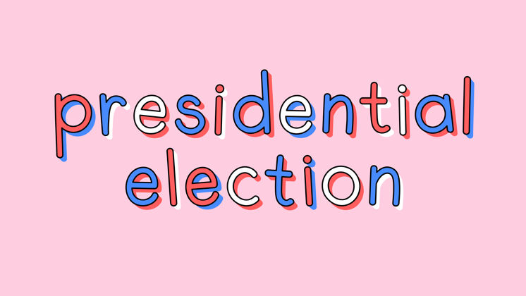 排版在粉色上涂鸦总统选举文本版式手绘投票美国总统选举